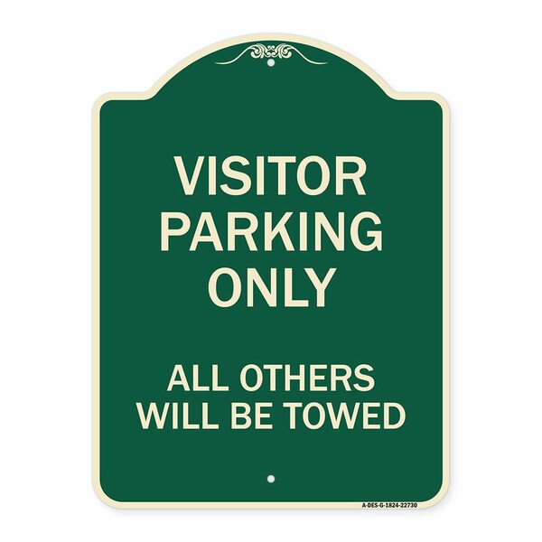 Visitor Parking All Others Will Towed Heavy-Gauge Aluminum Sign, 24" x 18", G-1824-22730